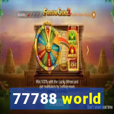 77788 world